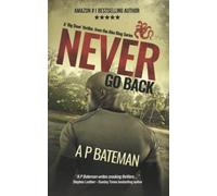Never Go Back (Alex King)