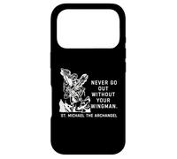 Never Go Out Without Your Wingman St. Michael The Archangel Case for iPhone 17 Pro
