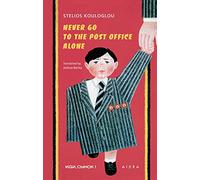 Never Go to the Post Office Alone