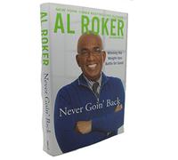 Never Goin' Back: Winning the Weight-Loss Battle for Good