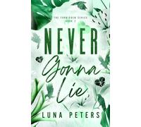 Never Gonna Lie (The Forbidden Series)