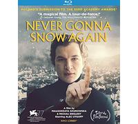 NEVER GONNA SNOW AGAIN