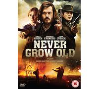 Never Grow Old