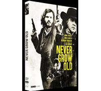 Never Grow Old