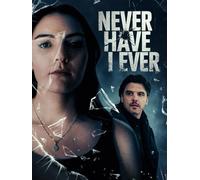 Never Have I Ever