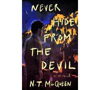 Never Hide from the Devil