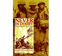 Never in Doubt: Remembering Iwo Jima
