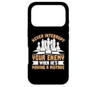 Never Interrupt Your Enemy When He's Making A Mistake Case for iPhone 17 Pro