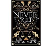 Never Keep (Book 1 in the Sins of the Zodiac Series)