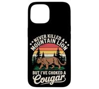 Never Killed a Mountain Lion Funny Cougar Hunting Retro Case for iPhone 15