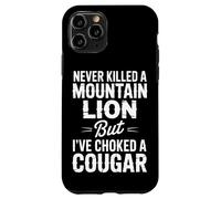 Never Killed a Mountain Lion Funny Cougar Hunting Vintage Case for iPhone 11 Pro