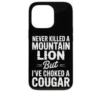 Never Killed a Mountain Lion Funny Cougar Hunting Vintage Case for iPhone 13 Pro