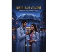 Never Leave me Alone