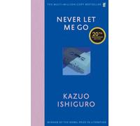 Never Let Me Go – Twentieth Anniversary Edition – Faber & Faber