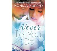 Never Let You Go: Never Series 2
