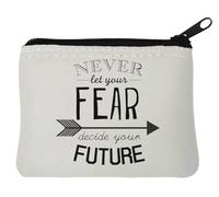 Never Let Your Fear Decide You Future Neoprene Coin Purse Pouch 10x11cm White