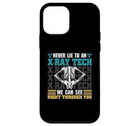 Never Lie To An X-Ray Tech - Radiology Technician Case for iPhone 12 mini