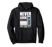 Never Look Back Urban Style New York City 1990 Streetwear Pullover Hoodie