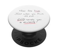 Never Lose Hope God Works Miracles PopSockets Adhesive PopGrip