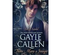 Never Marry a Stranger: 3 (Sons of Scandal)