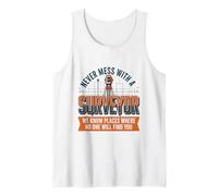 Never Mess with A Surveyor We Know Places, Land Examiner Tank Top