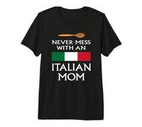 Never Mess with an Italian Mom Funny Mother Proud Italy Flag Premium T-Shirt