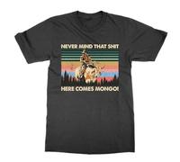Never Mind that Shit Here Comes Mongo T-Shirt (Black, 3XL)