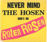 Die Toten Hosen – Never Mind the Hosen - Here's Die Roten Rosen – CD – Deluxe Edition