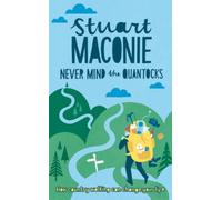 Never Mind the Quantocks : Stuart Maconie's Favourite Country Walks