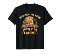 Never Mind The Witch Beware of The Flamingo Halloween Fun T-Shirt