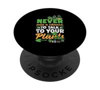 Never Miss A Chance To Talk To Your Plants Funny Gardening PopSockets Adhesive PopGrip