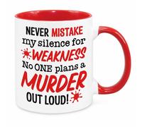 Never Mistake My Silence for Weakness - Funny Birthday Christmas Funny Gift Present Novelty Gift for Mum Dad Friend Sister Brother Grandparents Gift for Him Her Secret Santa Office Quotes (Red)…