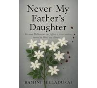 Never My Father's Daughter