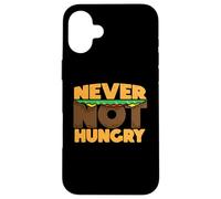 Never Not Hungry I Could Eat Hamburger Funny Always Eating Case for iPhone 16 Plus