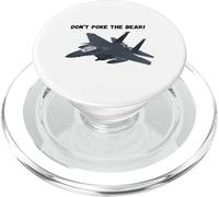 Never Poke The Bear Fighter Jet Design for Aviation Fans PopSockets PopGrip for MagSafe