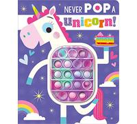 Never Pop a Unicorn!