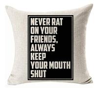 Never Rat On Your Friends Pillows Cushion Covers Funny Goodfellas Gangster Throw Pillowcases Alway Keep Your Mouth Shut Decorations Color:Never Rat On Your Friends