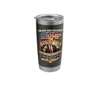 Never Religious But After Chump Jesus Christ Funny Stainless Steel Insulated Tumbler