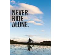 Never Ride Alone