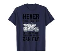 Never Ride Faster Than Your Guardian Angel can Fly - Biker T-Shirt