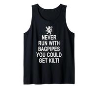 Never Run with Bagpipes Funny Scottish Tank Top