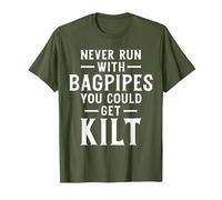 Never Run with Bagpipes You Could Get Kilt Funny Scottish T-Shirt, Men, Olive Green, Medium