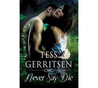 Never Say Die