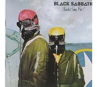 Never Say Die by Black Sabbath