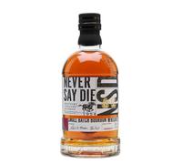 Never Say Die Small Batch Bourbon Kentucky Straight Bourbon Whiskey