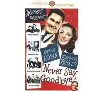 Never Say Goodbye
