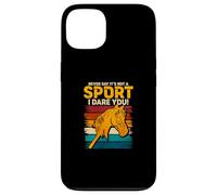 Never Say Its Not A Sport I Dare You Case for iPhone 13