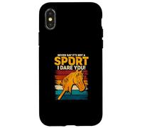 Never Say Its Not A Sport I Dare You Case for iPhone X/XS