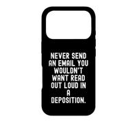 never send an email you wouldnt want read out loud Witty Case for iPhone 17 Pro