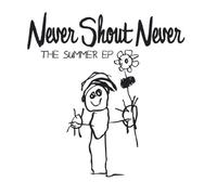 Never Shout Never - The Summer